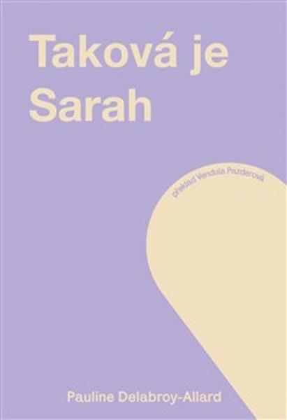 Taková je Sarah - 9788090825901