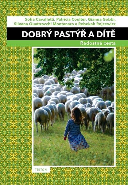 Levně Dobrý pastýř a dítě
