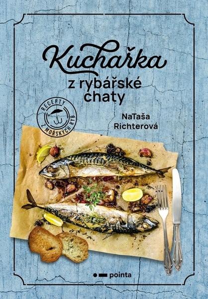 Levně Kuchařka z rybářské chaty