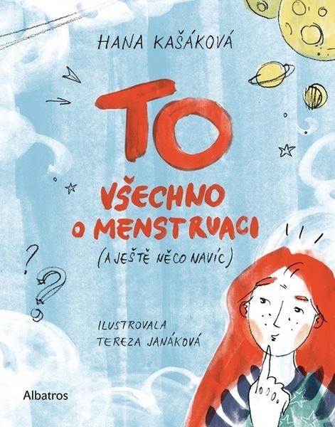 Levně TO Všechno o menstruaci
