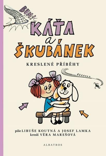 Káťa a Škubánek Kreslené příběhy - 9788000072142