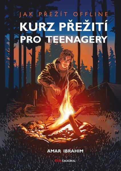 Kurz přežití pro teenagery - 9788026511960
