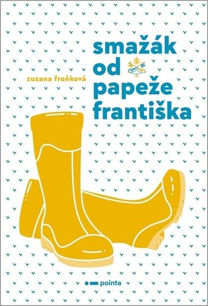 Levně Smažák od Papeže Františka