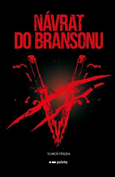 Levně Návrat do Bransonu - Luboš Hejda