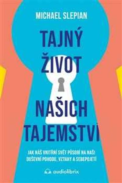 Levně Tajný život našich tajemství