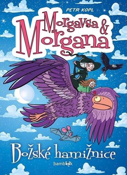 Morgavsa a Morgana Božské hamižnice - 9788027151448
