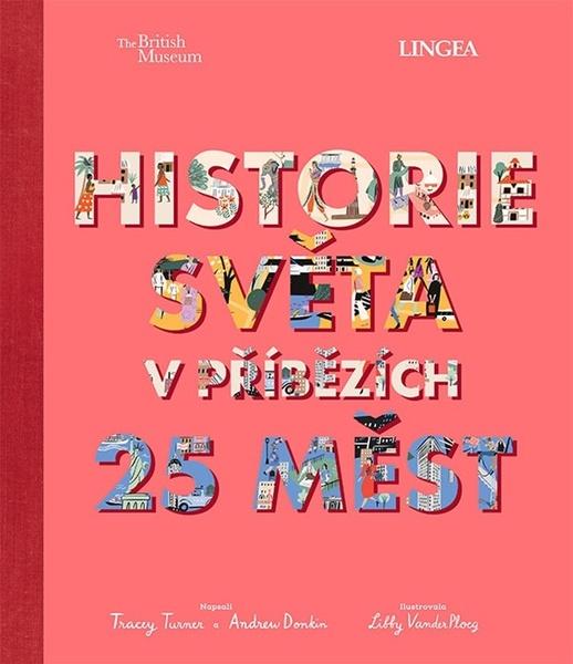 Levně Historie světa v příbězích 25 měst