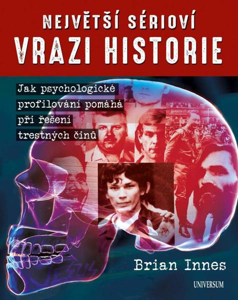 Levně Největší sérioví vrazi historie