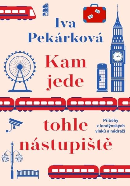 Levně Kam jede tohle nástupiště
