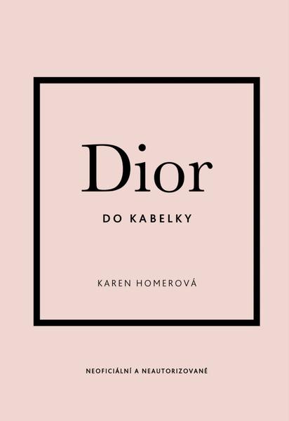 Dior do kabelky - 9788027607983