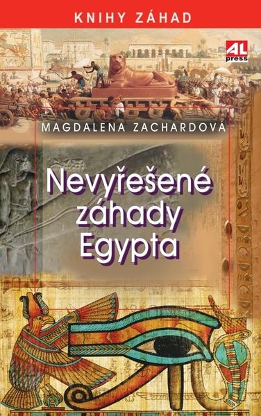 Nevyřešené záhady Egypta - 9788076950511