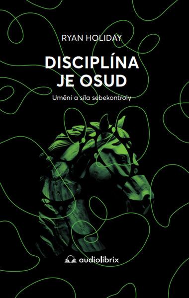 Levně Disciplína je osud