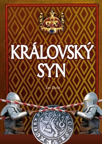 Levně Královský syn