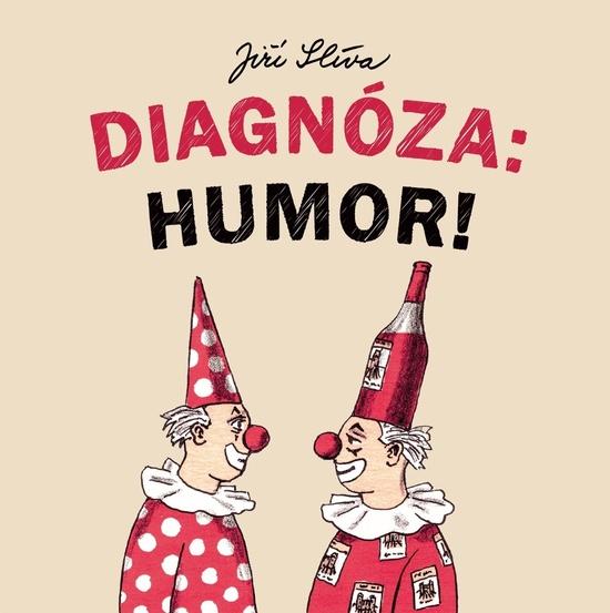 Levně Diagnóza: Humor!