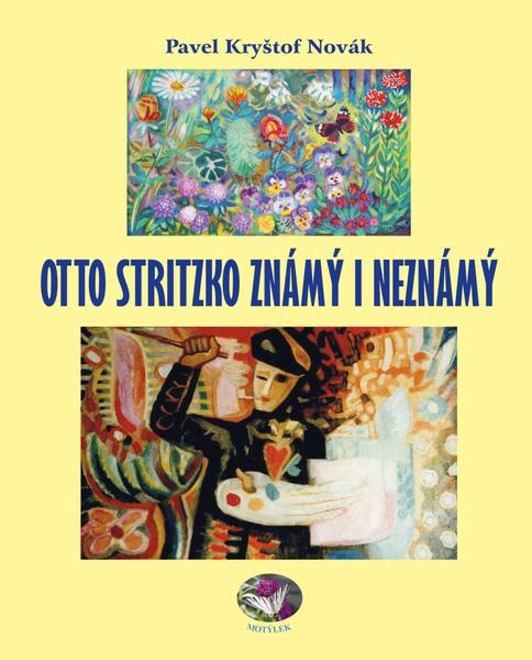 Levně Otto Stritzko známý i neznámý