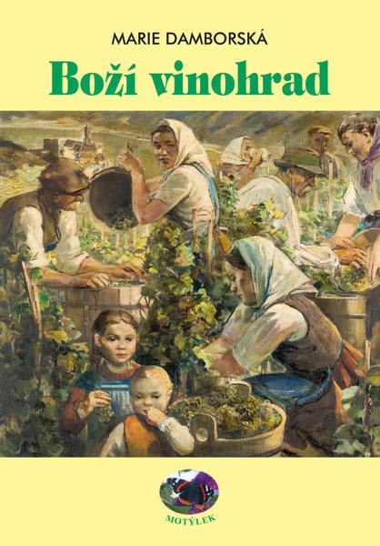 Levně Boží vinohrad
