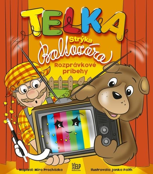 Levně Telka Strýka Baltazára