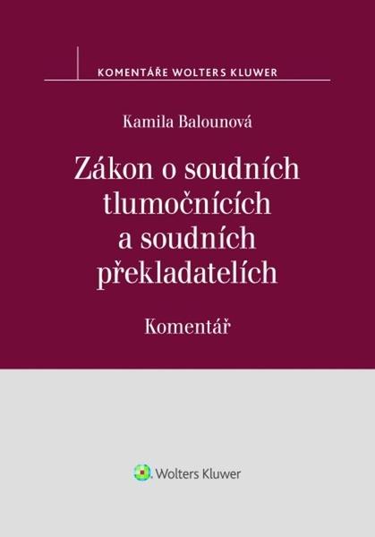 Levně Zákon o soudních tlumočnících a soudních překladatelích