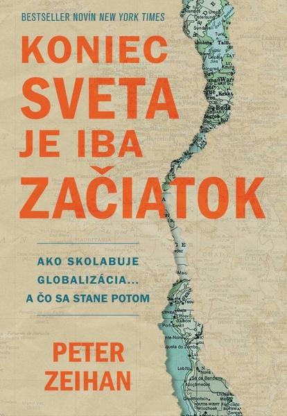 Levně Koniec sveta je iba začiatok