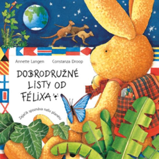 Dobrodružné listy od Félixa - 9788056659960