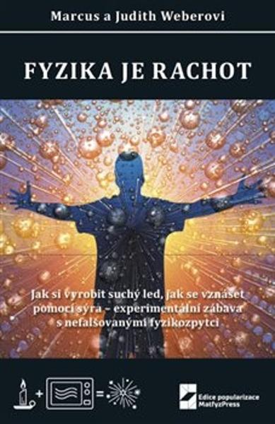 Fyzika je rachot - 9788073784904