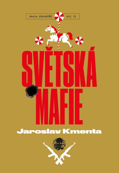 Levně Světská mafie