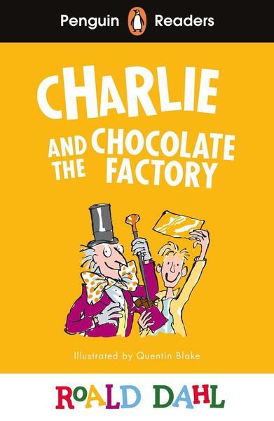 Penguin Readers Level 3: Charlie and the Chocolate Factory (ELT Graded Reader) - 0241610869