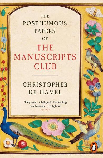 The Posthumous Papers of the Manuscripts Club - 0241304385