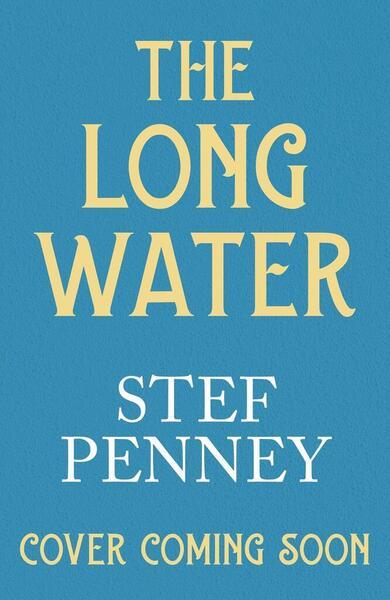 The Long Water - 1529425689