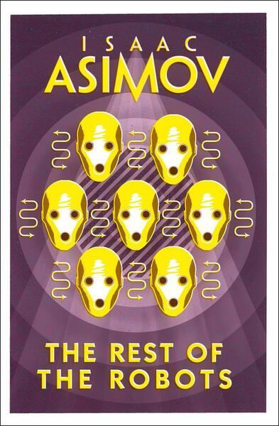 The Rest of the Robots - 000827780X