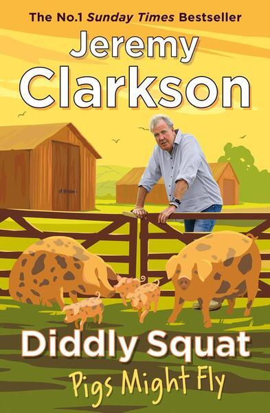 Diddly Squat: Pigs Might Fly - 1405961422