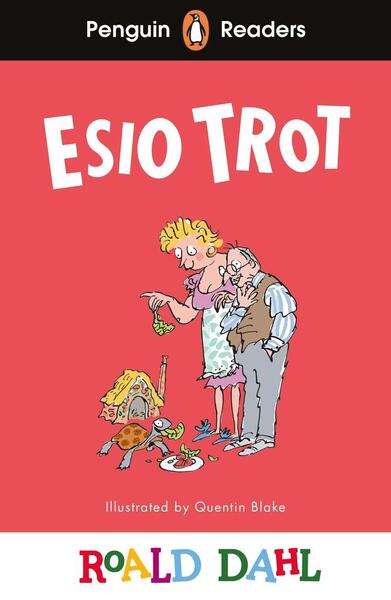 Penguin Readers Level 1: Roald Dahl Esio Trot (ELT Graded Reader) - 0241610907