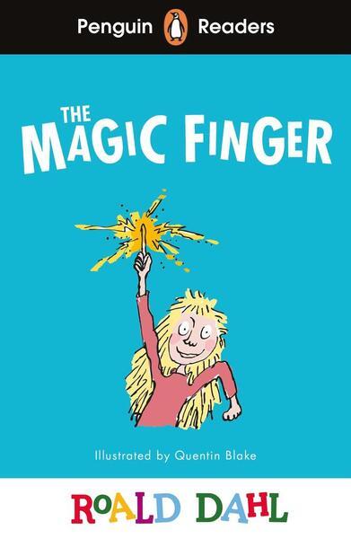 Penguin Readers Level 2: Roald Dahl The Magic Finger (ELT Graded Reader) - 0241611105
