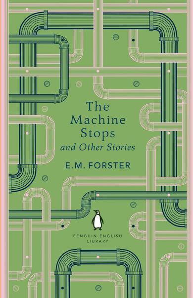 The Machine Stops and Other Stories - 024165257X