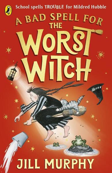 A Bad Spell for the Worst Witch - 0241607930