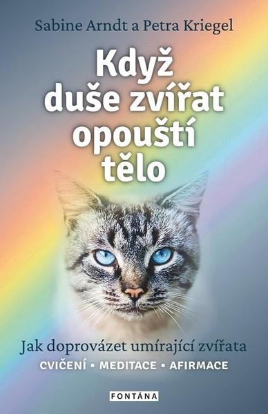 Levně Když duše zvířat opouští tělo