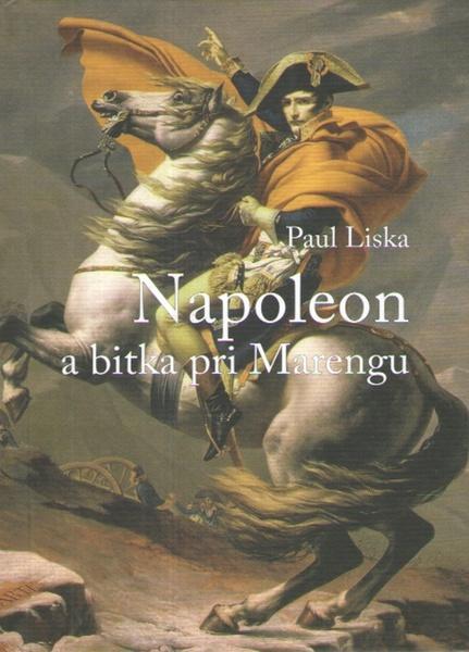 Napoleon a bitka pri  Marengu - 9788082022264