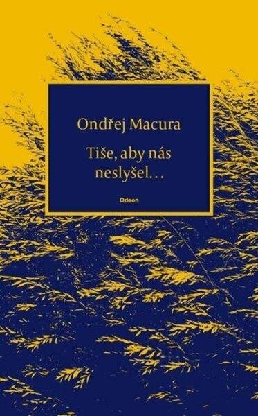 Levně Tiše, aby nás neslyšel…
