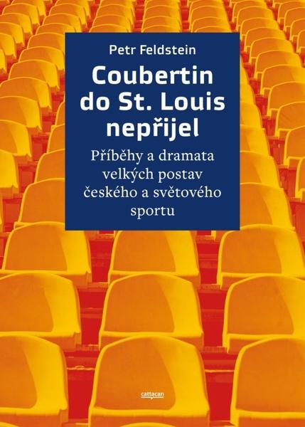 Levně Coubertin do St. Louis nepřijel