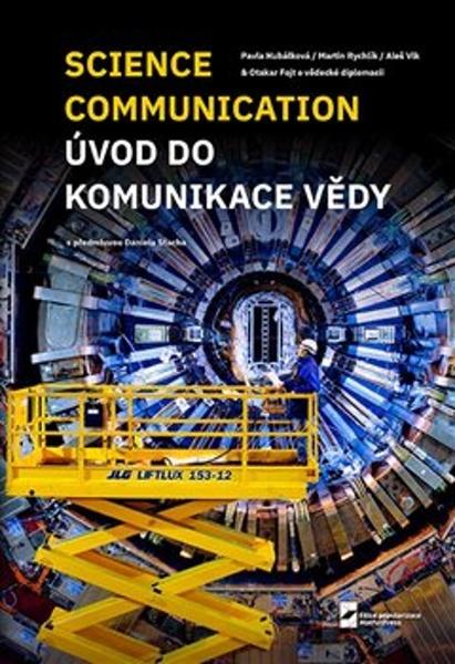 Úvod do komunikace vědy - 9788073784966