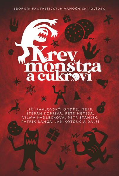 Levně Krev, monstra a cukroví