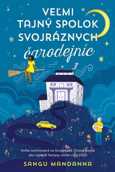 Veľmi tajný spolok svojráznych čarodejníc - 9788055661957