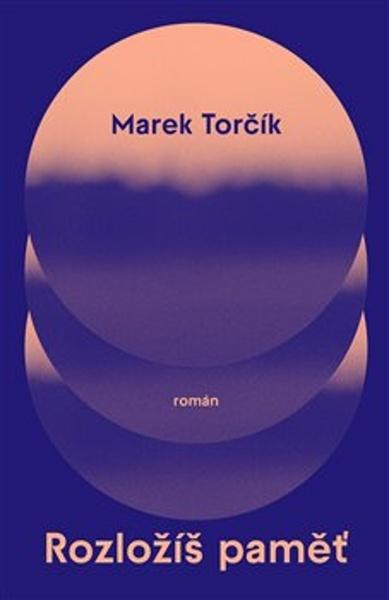 Rozložíš paměť - 9788076373990