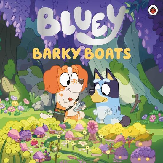 Bluey: Barky Boats - 024157417X