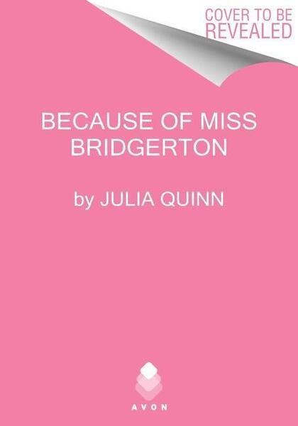 Because of Miss Bridgerton - 0063270080
