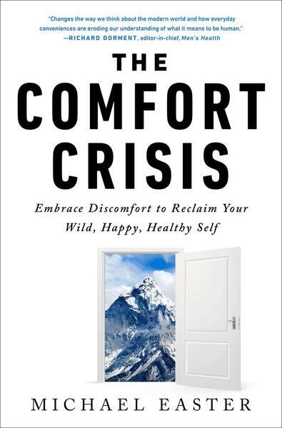 Levně The Comfort Crisis
