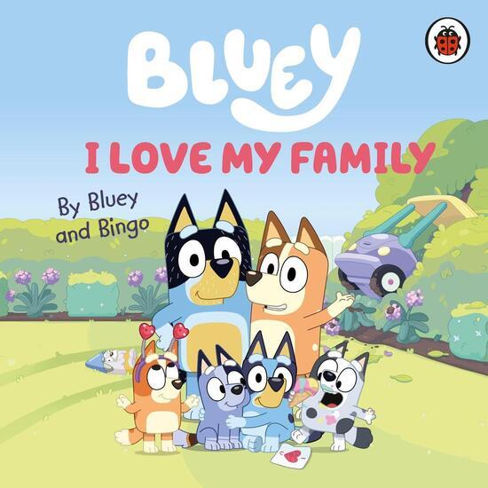 Levně Bluey: I Love My Family