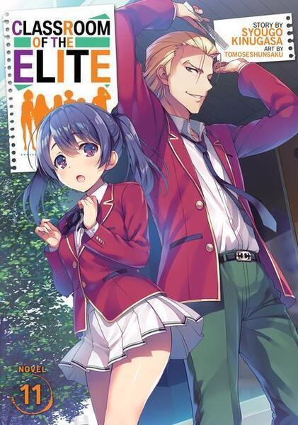 Classroom of the Elite (Light Novel) Vol. 11 - 1648273610