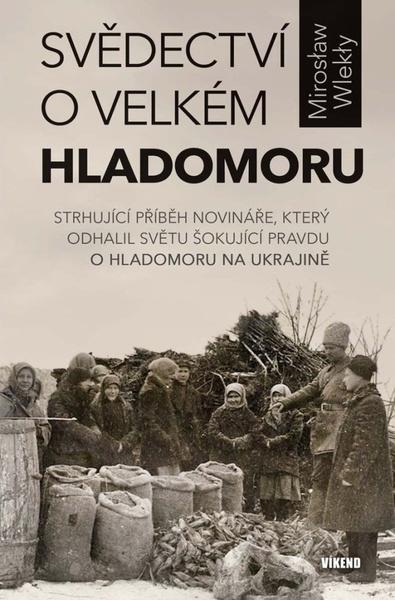 Levně Svědectví o velkém hladomoru