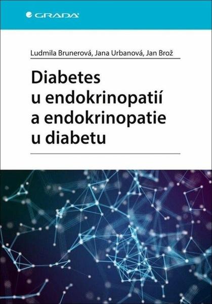 Diabetes u endokrinopatií a endokrinopatie u diabetu - 9788027137008